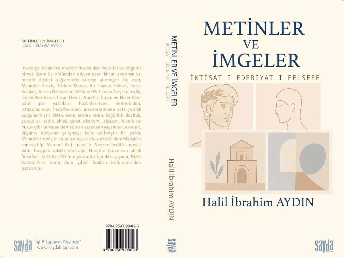 "Metinler ve İmgeler İktisat, Edebiyat, Felsefe" isimli kitabım raflardaki yerini aldı. 

İktisat, edebiyat ve felsefe ilişkisi bağlamında kaleme aldığım düşünce yazılarından oluşan metinlerim okuruna emanet!

saydakitap.com/index.php?rout…