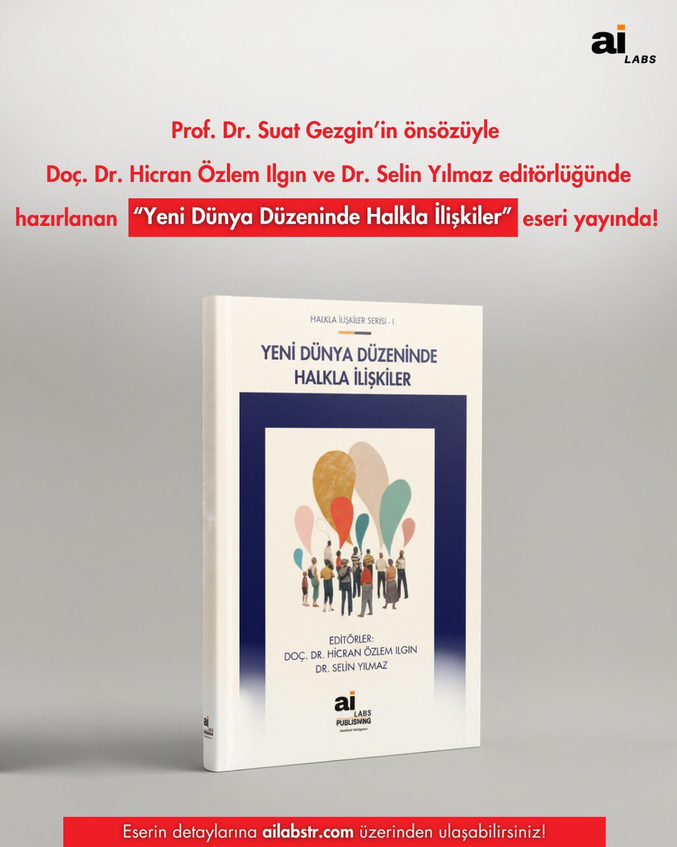 Prof. Dr. Suat Gezgin’in önsözüyle Doç. Dr. Hicran Özlem Ilgın ve Dr. Selin Yılmaz editörlüğünde hazırlanan “Yeni Dünya Düzeninde Halkla İlişkiler” eseri yayında! Keyifli okumalar dileriz.

Esere erişim için: ailabstr.com/yayinlar

#halklailiskiler #yenimedya #iletisim