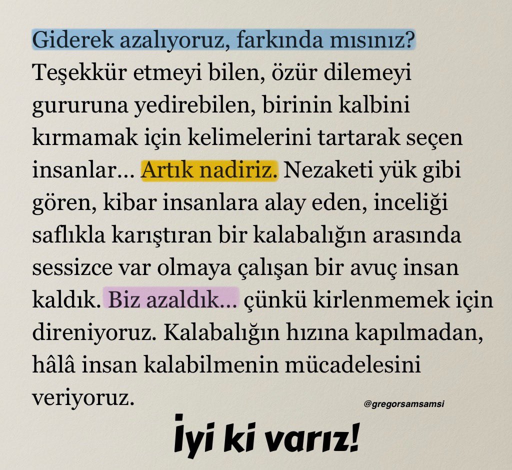 Her şeye rağmen iyi ki varız!