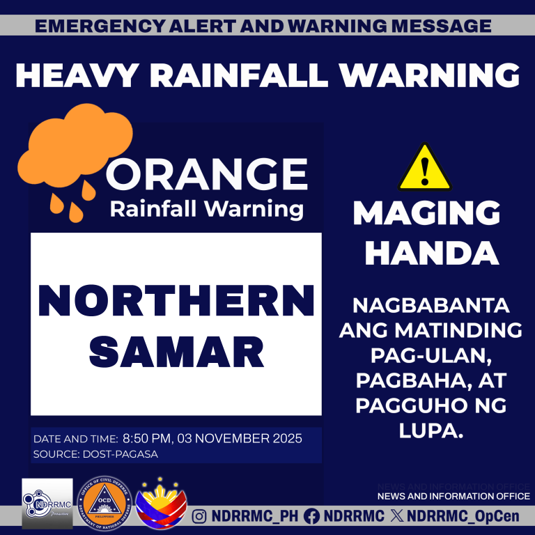 NDRRMC_OpCen's tweet photo. Maging alerto, lalawigan ng #NorthernSamar!
NDRRMC(8:50PM,03Nov25) Orange Rainfall Warning sa Northern Samar. Nagbabanta ang matinding pag-ulan, pagbaha at pagguho ng lupa.
#NDRRMC
#BawatSegundoMahalaga
#TinoPH https://t.co/fdY57a1uoe