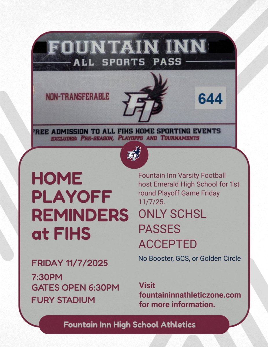 FIHS FB Host Home Playoff Game Friday Nov 7: Please remember ONLY SCHSL Passes are accepted no Booster, GCS, or Golden Circle #R1SEUP <a href="/INNvision_FIHS/">INNvision @ FIHS</a> <a href="/FuryBoosters/">Fury_Boosters</a> <a href="/FountainInnSC/">City of Fountain Inn</a> <a href="/FIChamber/">Fountain Inn Chamber</a>