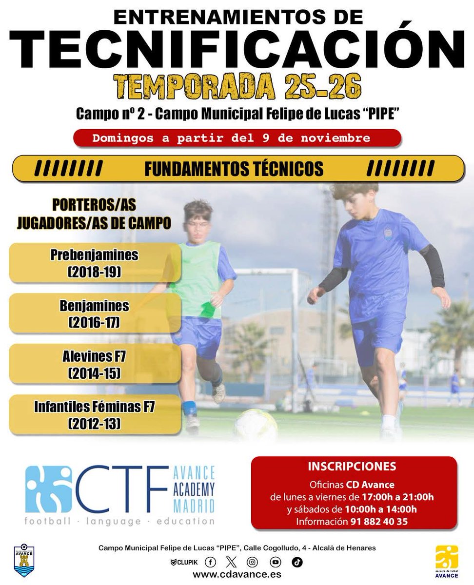 cdavance's tweet image. ⚠️ Entrenamientos de TECNIFICACIÓN ⚠️
Temporada 2025-26
⚽️⚽️⚽️
📆 Domingos a partir del 9 de nov
🏟 Municipal Felipe de Lucas "PIPE"

Chicos/as
Porteros/as
Jugadores/as de campo

Prebenjamines
Benjamines
Alevines F7 
Infantiles féminas F7 

🎯 Oficinas CD Avance
☎️ 91 882 40 35