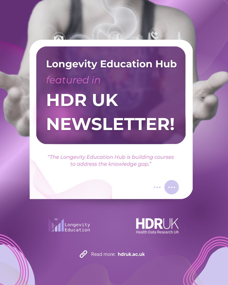 We’re proud to see us featured in Health Data Research UK (HDR UK)'s Futures newsletter, spotlighting how Longevity Education Hub is helping shape the future of medicine through free education in healthy longevity.

📩 Subscribe to HDRUK’s Futures newsletter to read full feature!
