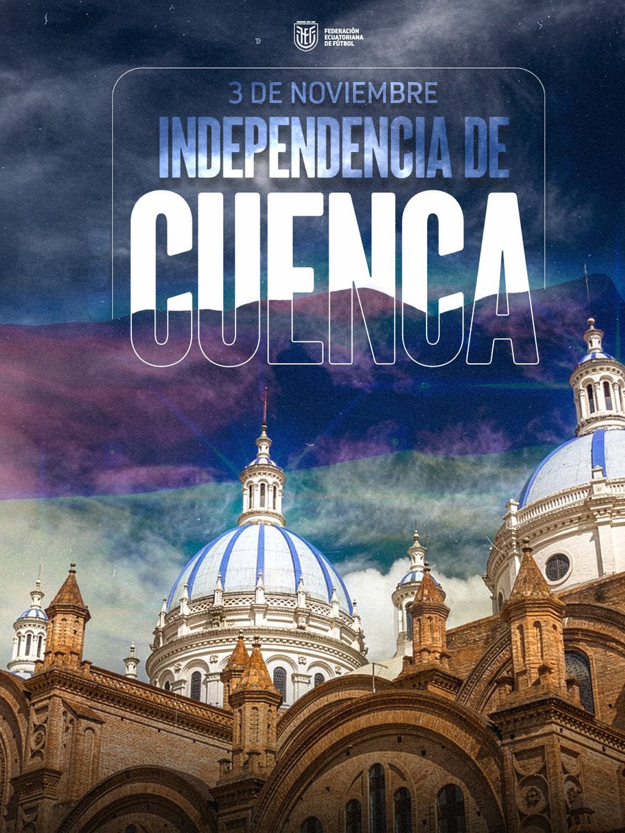 FEFecuador's tweet image. Hoy celebramos a Cuenca, la &quot;Atenas del Ecuador&quot;, joya andina que brilla con tradición, arte y progreso. Su legado inspira al país y su gente construye cada día una ciudad llena de orgullo y esperanza.

¡Feliz aniversario, querida Cuenca!

#FEF 🇪🇨