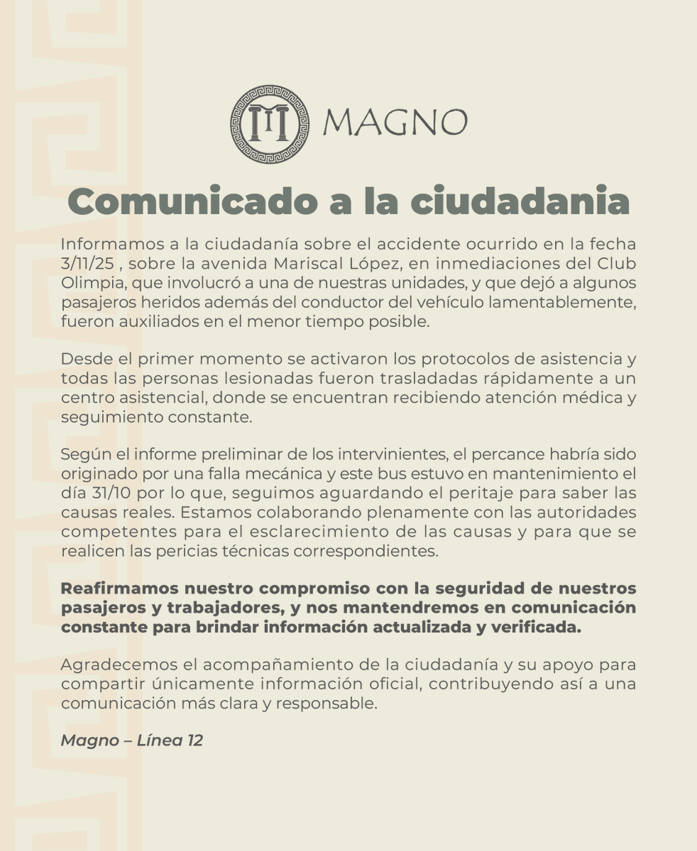 MagnoLinea12's tweet image. Comunicado 
Accidente de bus de Magno – Línea 12 sobre Av. Mcal. López
Asunción, 3 de noviembre 2025
