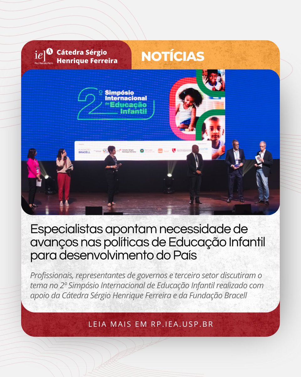 IEARP's tweet image. 👶 A Cátedra Sérgio Henrique Ferreira, do IEA-RP, e a Fundação Bracell, reuniram nomes de referência no debate sobre políticas públicas educacionais para a primeira infância no dia 07/10 para o 2º Simpósio Internacional de Educação Infantil. Veja em rp.iea.usp.br/especialistas-….