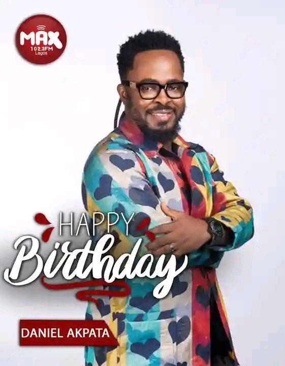 Happy birthday to my honorable speakers. <a href="/DanielAkpata/">Daniel Akpata</a> <a href="/RealSkillzNew/">MAX FM 102.3</a>
