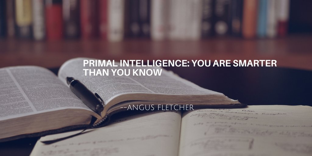 redbrickhill's tweet image. What can’t #artificial_intelligence do? Read #BookNotes from Angus Fletcher’s book, Primal Intelligence, that will challenge how you think about what humans bring distinctively to #leadership and living: jimwmahoney.com/book-notes