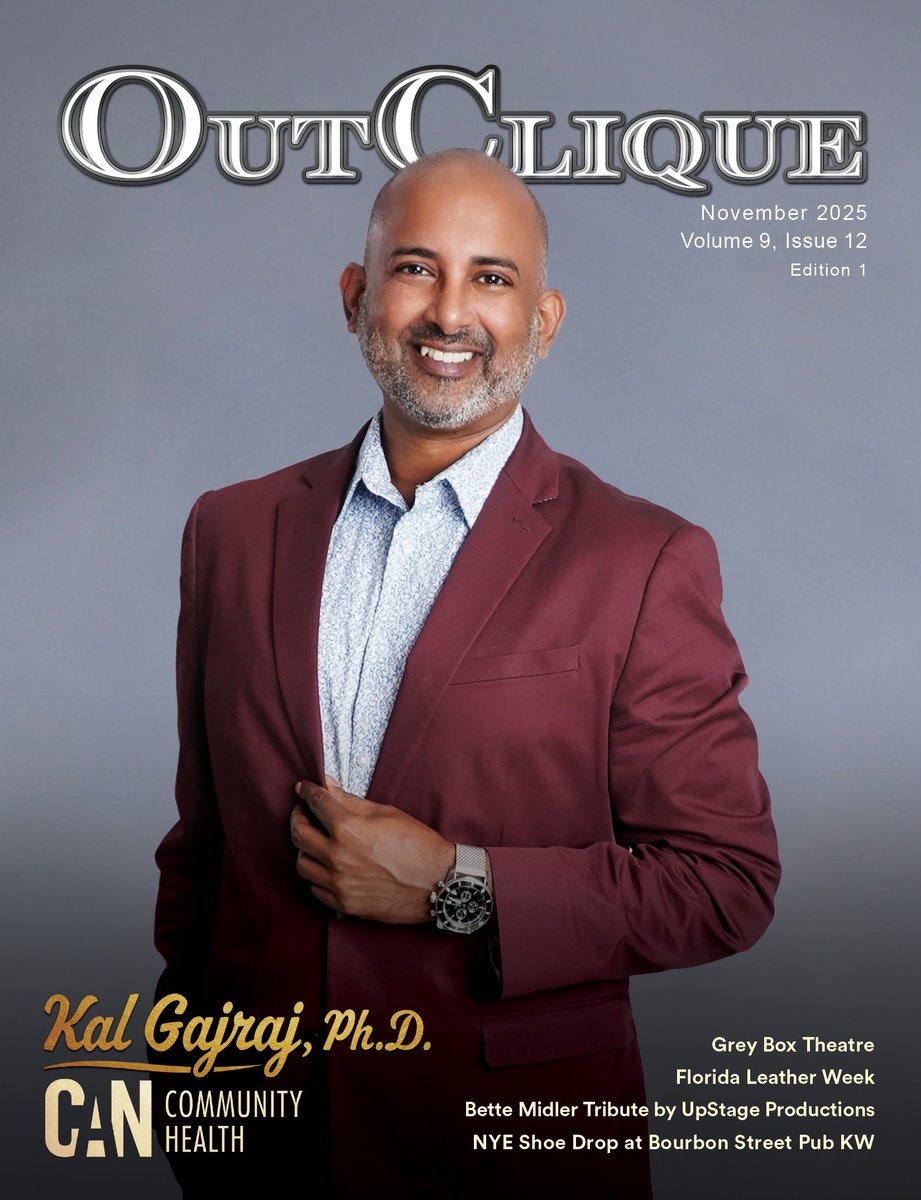Nov 2025  Edition 1 cover of OutClique® Magazine Featuring <a href="/KalGajraj/">Kal Gajraj, PhD</a>, Ph.D. of <a href="/CANCommHealth/">CAN Community Health</a>.

Gray Box Theater
Florida Leather Week  
Bette Midler Tribute by Upstage Productions  
New Year’s Eve Shoe Drop at Bourbon St. Pub

issuu.com/outclique/docs…