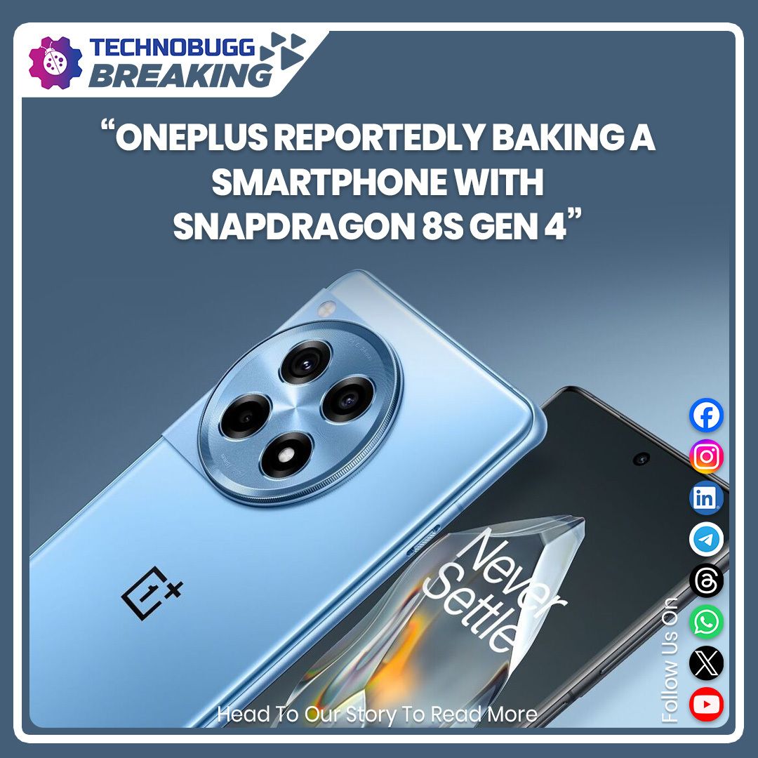 TechnobuggTweet's tweet image. OnePlus Reportedly Baking A Smartphone With Snapdragon 8s Gen 4 

technobugg.com/oneplus-report… 

#OnePlus #OnePlusAce6 #OnePlusAce6Pro #Snapdragon8sGen4