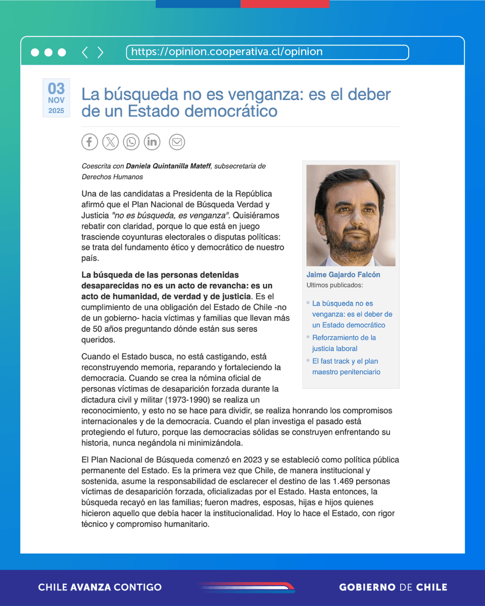 📰 “La búsqueda no es venganza: es el deber de un Estado democrático”.

En esta columna publicada en <a href="/Cooperativa/">Cooperativa</a>, el ministro Jaime Gajardo y la subsecretaria Daniela Quintanilla reafirman que verdad, justicia y memoria son compromisos permanentes de un Estado que respeta la