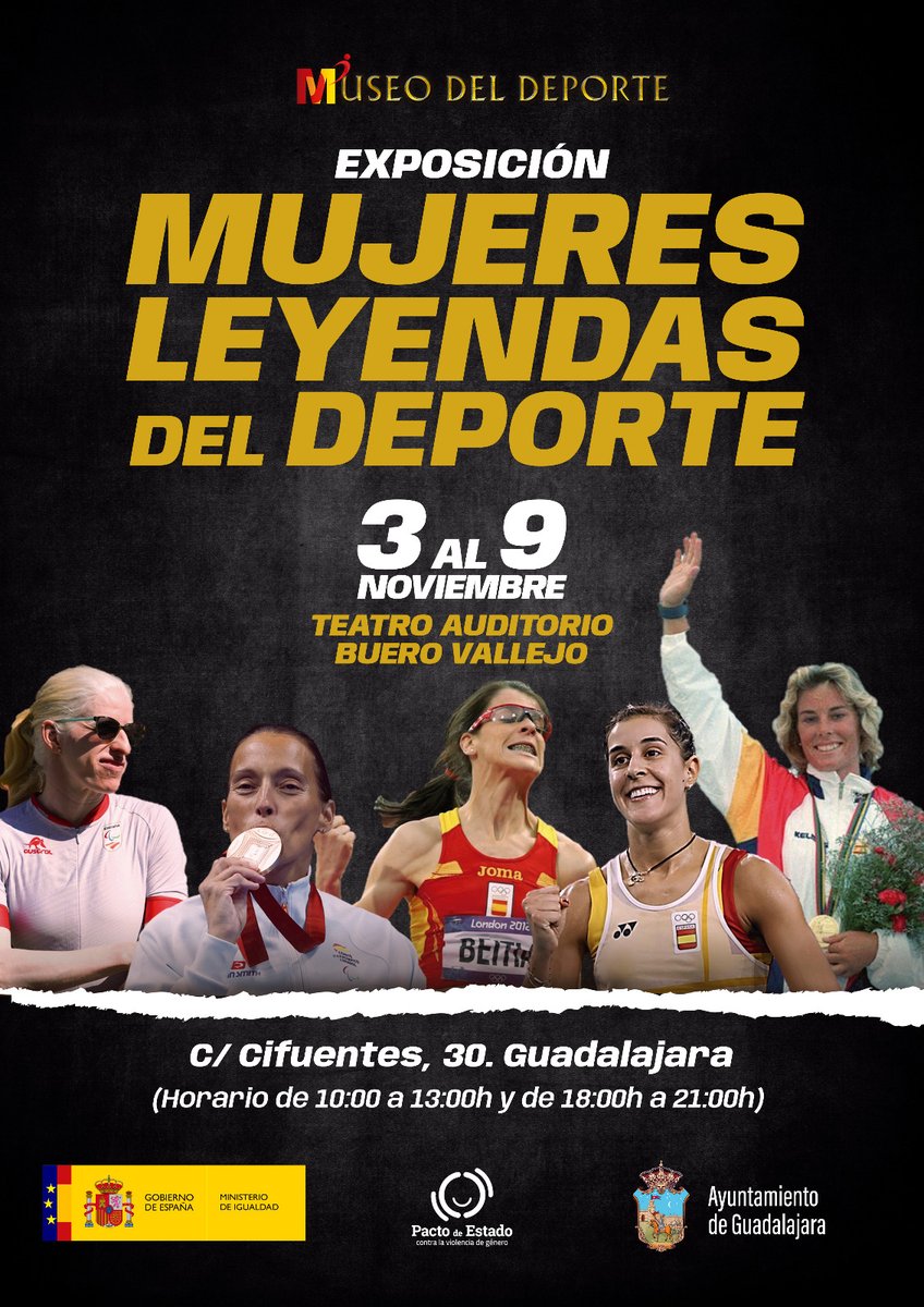 🏆 Exposición “Mujeres, leyendas del deporte” 🏅

Un homenaje a las deportistas que han hecho historia, rompieron barreras y abrieron camino a las nuevas generaciones.

🗓️ Del 3 al 9 de noviembre
📍Teatro Auditorio Buero Vallejo
🕙 Horario: de 10:00 a 13:00h y de 18:00 a 21:00h