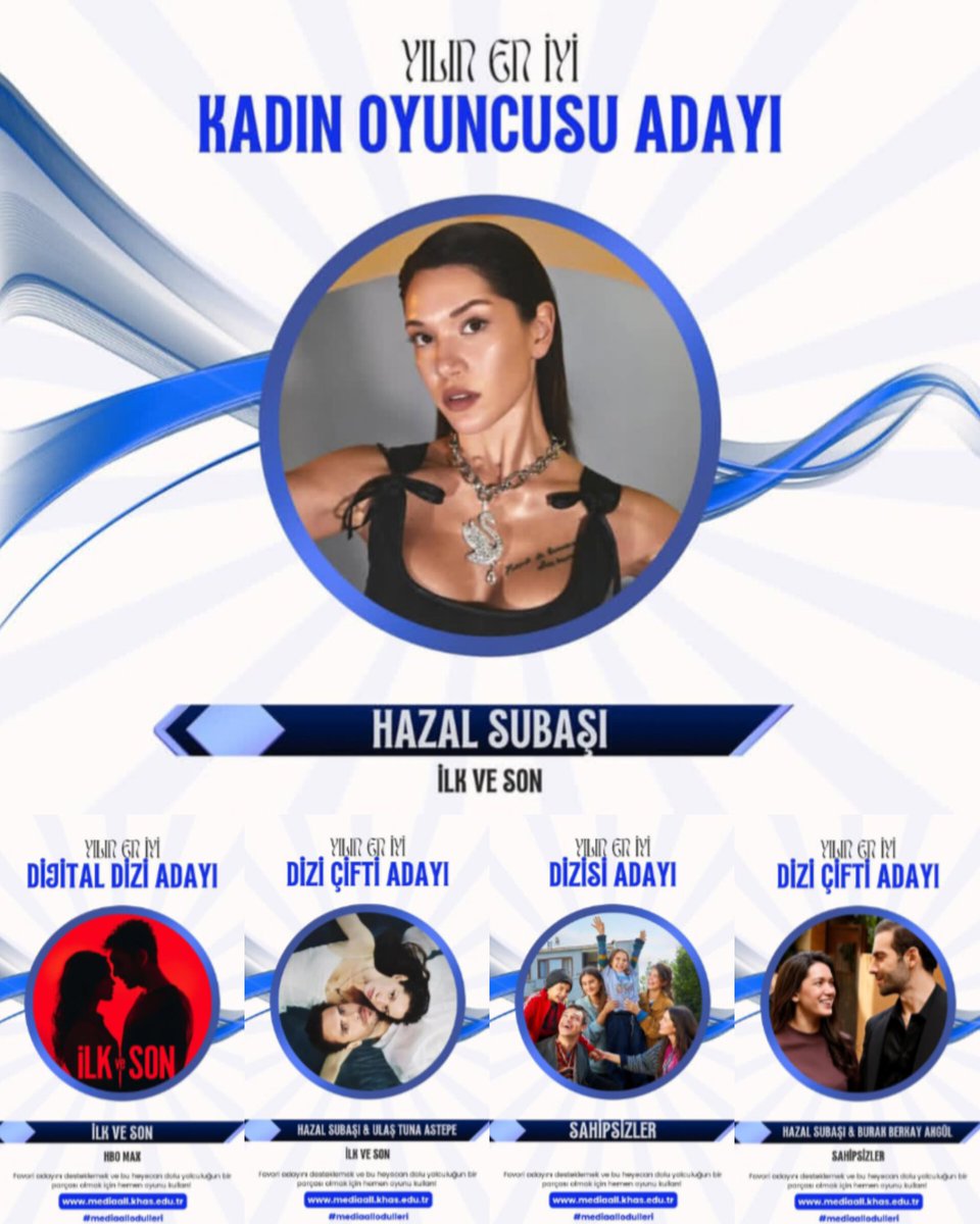 KHAL Media All Ödülleri'nde
#HazalSubaşı — En İyi Kadın Oyuncu
#İlkveSon — En İyi Dijital Dizi
#Sahipsizler — En İyi Dizi
Hazal Subaşı &amp; Ulaş Tuna Astepe | Hazal Subaşı &amp; Burak Berkay Akgül — En İyi Dizi Çifti
kategorilerinde aday! ✨
Oy vermek için; mediaall.khas.edu.tr/?fbclid=PAZXh0…