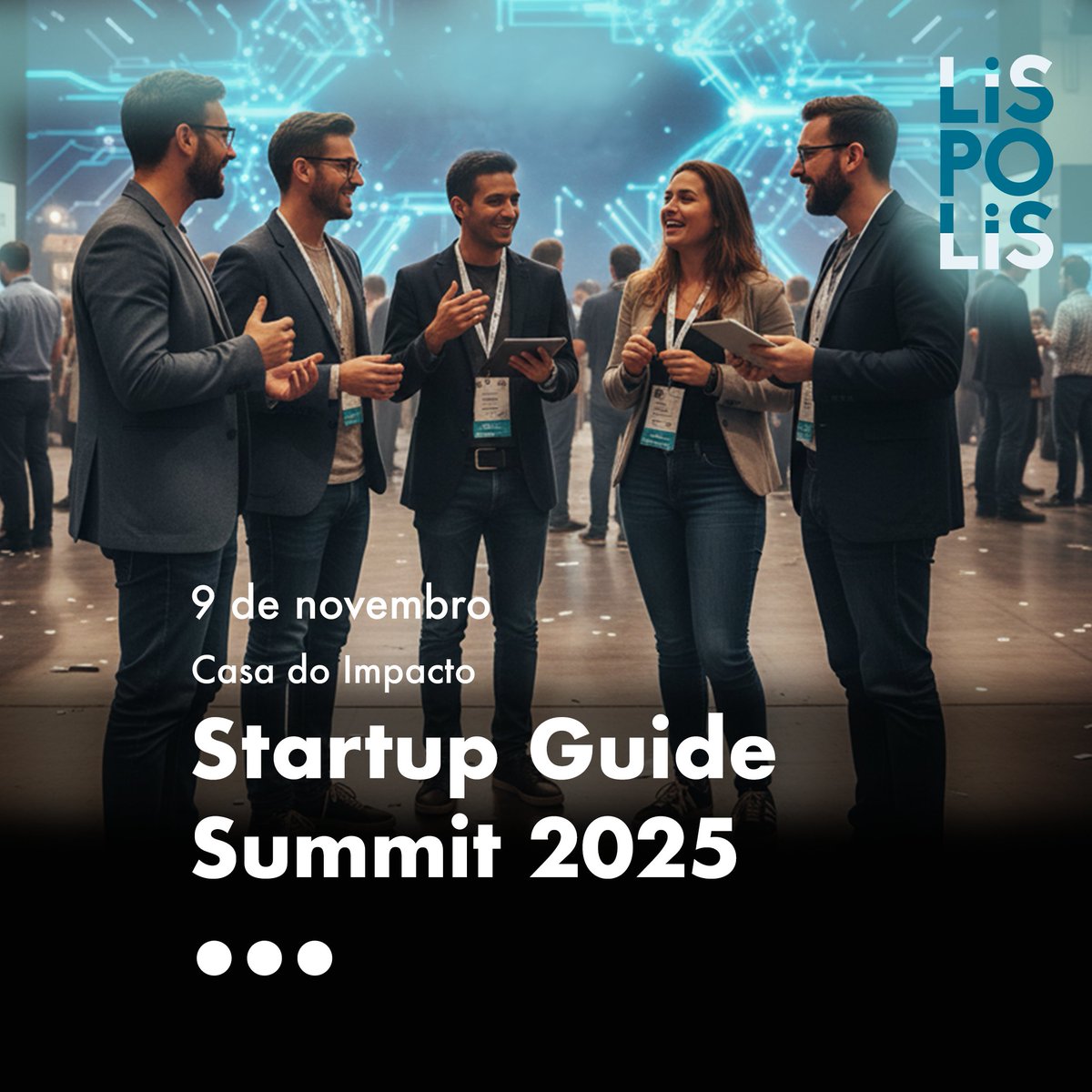 lispolis_'s tweet image. 🚀 Lisboa recebe o Startup Guide Summit 2025 na Casa do Impacto!
O evento assinala o lançamento do Startup Guide Europe, reunindo +200 founders, investidores e líderes para um dia de workshops, networking e celebração da inovação europeia. 🌍✨
tickettailor.com/events/startup…