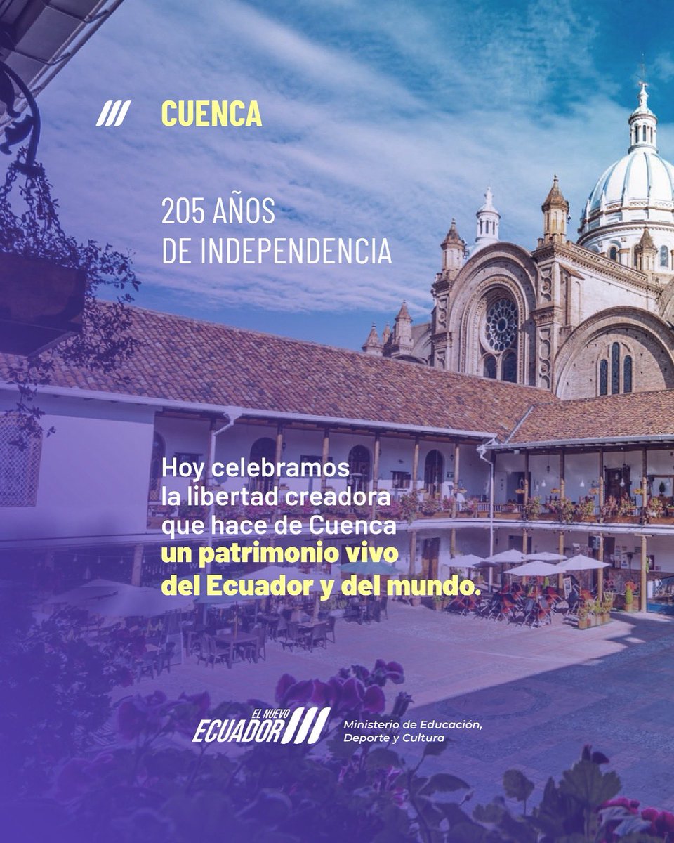 ✨Desde el Viceministerio de Cultura y Patrimonio extendemos un saludo fraterno a Cuenca por sus 205 años de independencia.

Ciudad de arte, historia y tradición, que sigue inspirando al país con su identidad cultural. 🎨

#ElNuevoEcuador