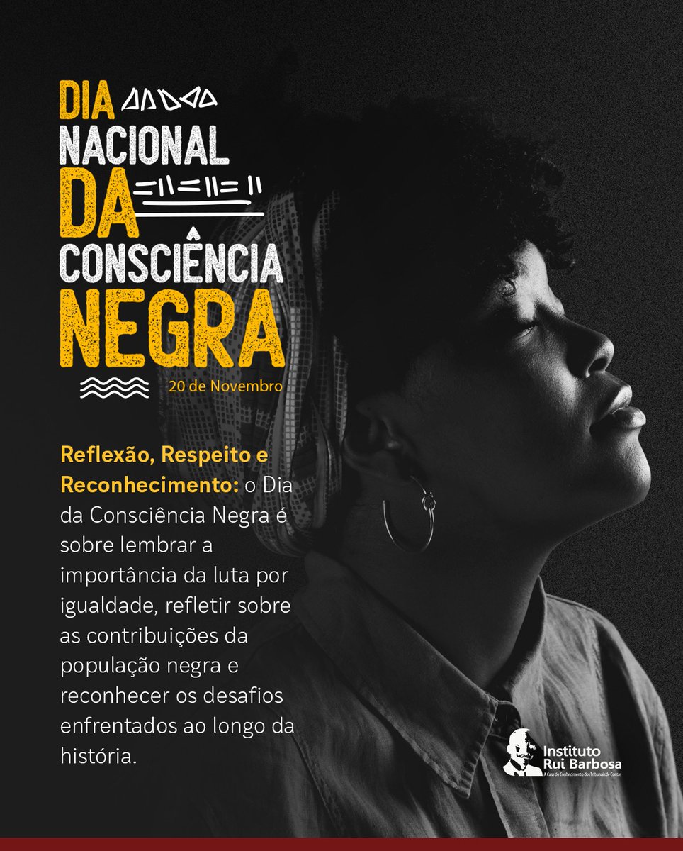 IrbContasOrg's tweet image. 📌O Dia da Consciência Negra é um momento de reflexão sobre as contribuições e desafios, assim como a valorização da cultura e história da população negra no Brasil.