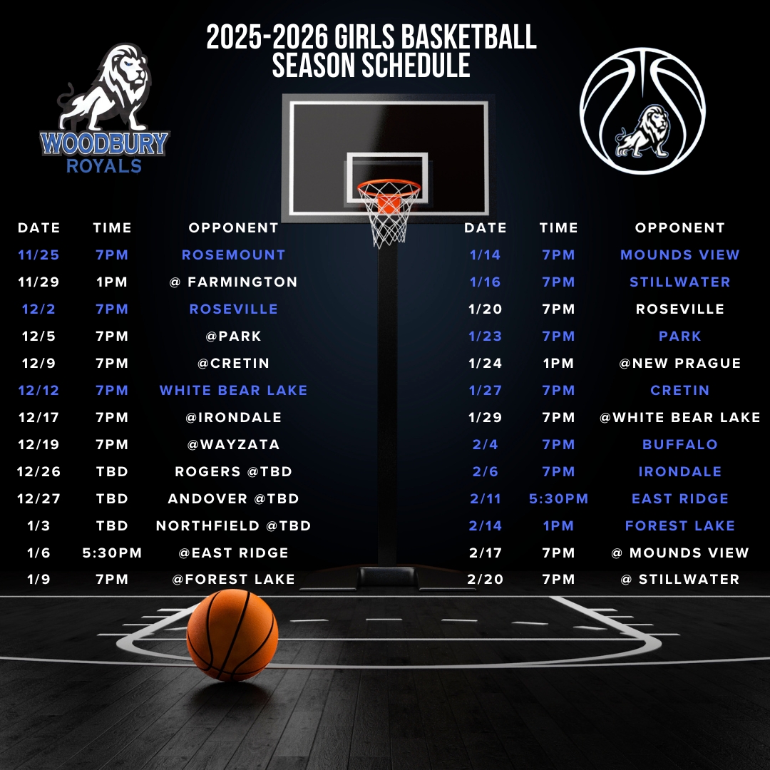 2025-2026 Woodbury Girls Basketball schedule release! We open the season at home vs. Rosemount on 11/25. See you there! 🏀