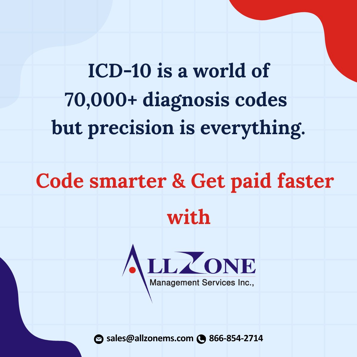 Allzone_Online's tweet image. ICD-10 is a world of 70,000+ diagnosis codes — but precision is everything. Code smarter. Bill cleaner. Get paid faster. with Allzone. 

Read More: allzonems.com/services/medic…

#Allzonems #MedicalCodingServices #healthcare #hospital #outsourcingcompany #MondayMotivation