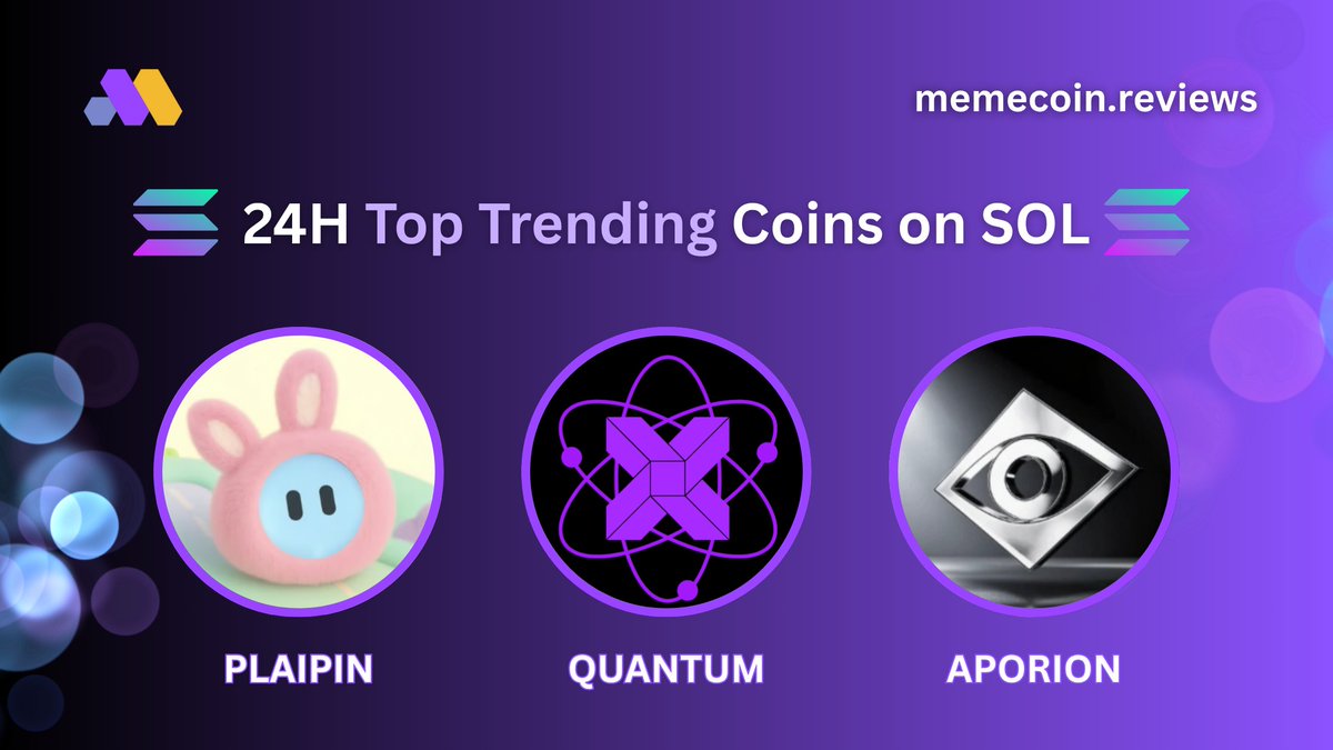 Memecoin_review's tweet image. 🔥 24H Top Trending Coins on $SOL                

Which one are you watching?                  

$PLAIPIN Market Cap: $599K

$QUANTUMX Market Cap: $270K
@quantx_pro

$APORION Market Cap: $433K
@aporionpro