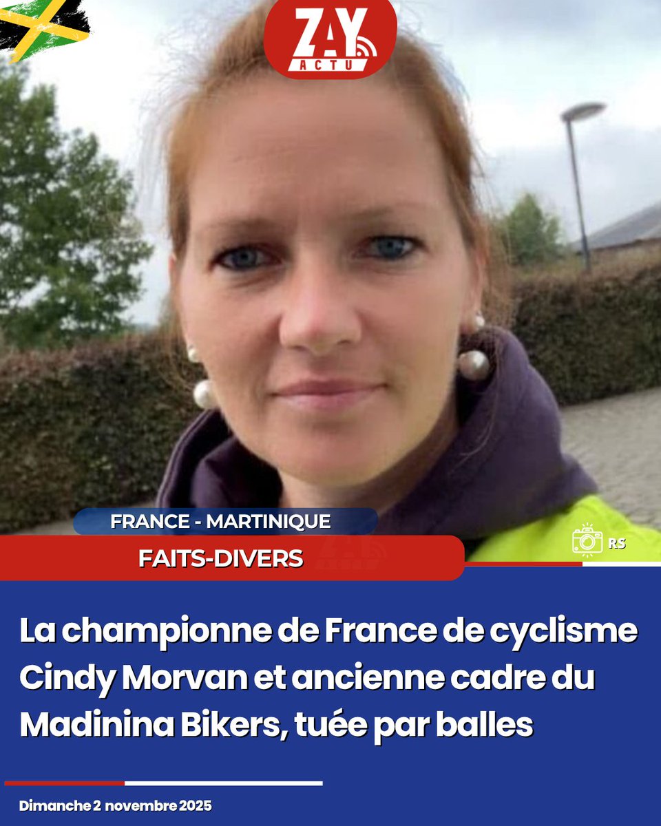 La championne de France de cyclisme Cindy Morvan et ancienne cadre du Madinina Bikers, tuée par balles zayactu.org/martinique/la-… via <a href="/ZayActu/">ZayActu</a>