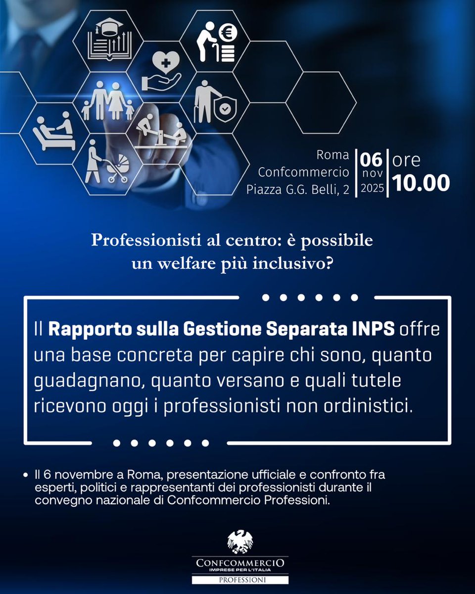 📢 Come costruire un welfare più inclusivo e sostenibile per i professionisti?

Esperti e istituzioni si confrontano al Convegno Nazionale di Confcommercio Professioni.

📍 Roma, 6 novembre – ore 10.00
🎟 Iscriviti ora 👉 docs.google.com/forms/d/e/1FAI…