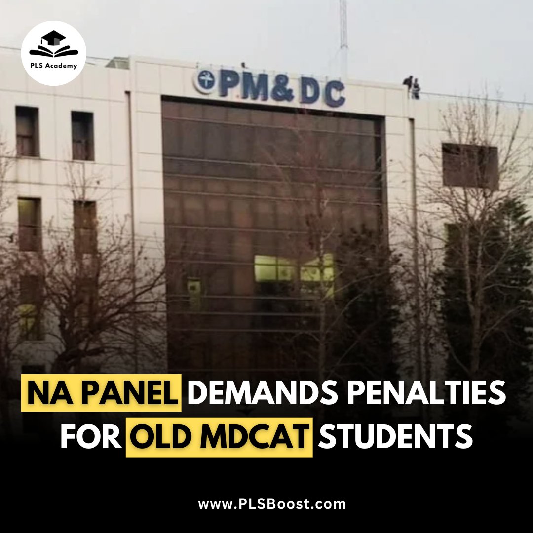 paklearningspot's tweet image. 𝗡𝗔 𝗣𝗮𝗻𝗲𝗹 𝗨𝗿𝗴𝗲𝘀 𝗣𝗲𝗻𝗮𝗹𝘁𝗶𝗲𝘀 𝗳𝗼𝗿 𝗢𝗹𝗱 𝗠𝗗𝗖𝗔𝗧 𝗖𝗮𝗻𝗱𝗶𝗱𝗮𝘁𝗲𝘀

🎥 Details: youtube.com/watch?v=MIsyP7…

#MDCAT2025 #PLSAcademy #PMDC #MedicalNews #Pakistan #MDCATUpdate