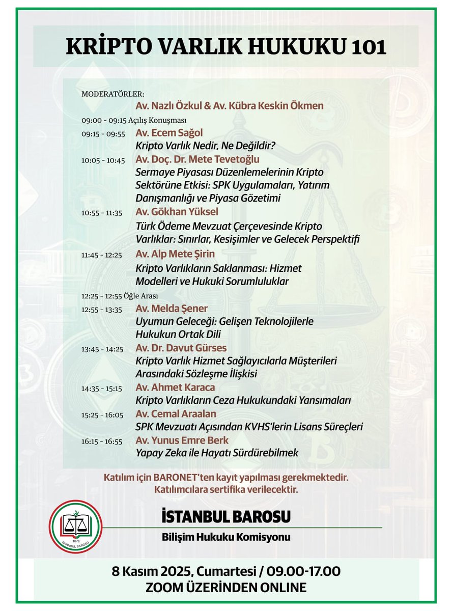 Kripto Varlık Hukuku 101
Tarih: 8 Kasım 2025 Cumartesi
Saat: 09.00 - 17.00

Etkinliğe Baronet'ten aşağıdaki linkten kayıt olabilirsiniz:
baronet.istanbulbarosu.org.tr/login