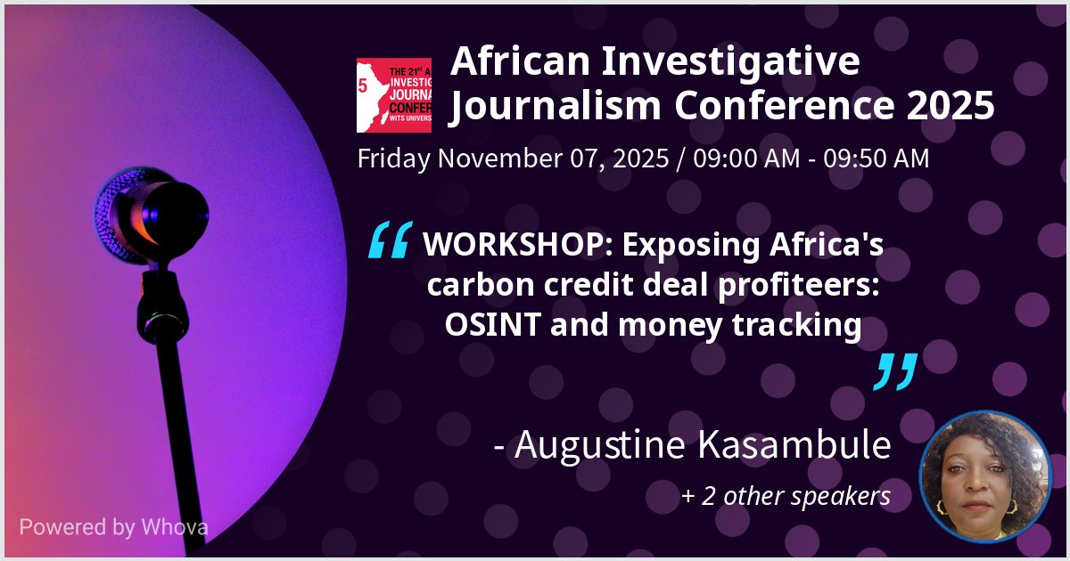 I am speaking at African Investigative Journalism Conference 2025. Please check out my talk if you're attending the event! #AIJC2025 - via #Whova event app