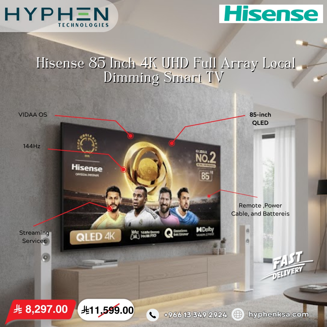 hyphenksa2025's tweet image. 🌈 COLOR PERFECTION! Hisense 85" 4K QLED Smart TV
• 85" QLED 4K display
• Full array local dimming
• 144Hz refresh rate
DEAL: ﷼ 8,297.00 (Was ﷼ 11,599.00)
Visuals that wow! 👀
hyphenksa.com
#HisenseQLED #85InchTV #4KTV
