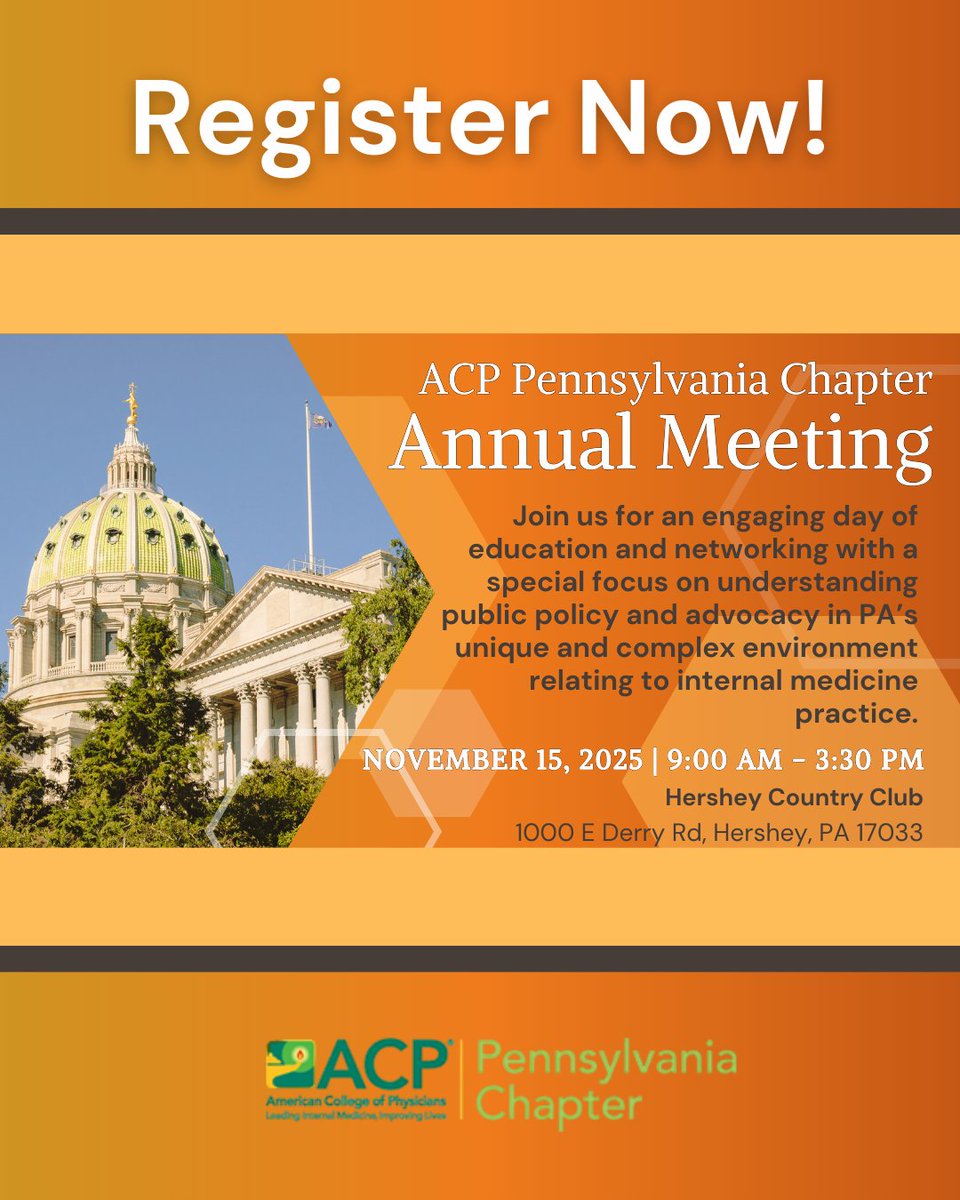 PAChapterACP's tweet image. Join us for the 2025 PA-ACP Annual Meeting!

📅 Saturday, November 15, 2025
 📍 Hershey Country Club – Picard Grand Pavilion

Don’t miss this opportunity to connect with colleagues and strengthen your voice in internal medicine. Register now: bit.ly/45zWJy5
