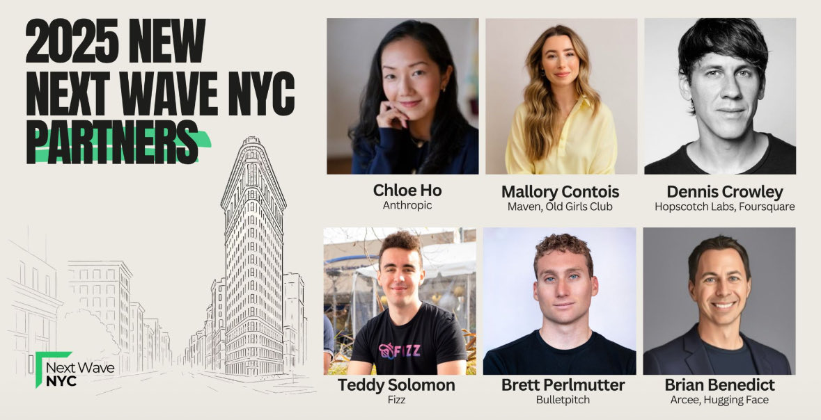 We added several partners to the <a href="/NextWaveNYC/">Next Wave NYC</a> team

We invest $50K in pre-seed (some seed), primarily those who are NYC HQd &amp; building native AI companies