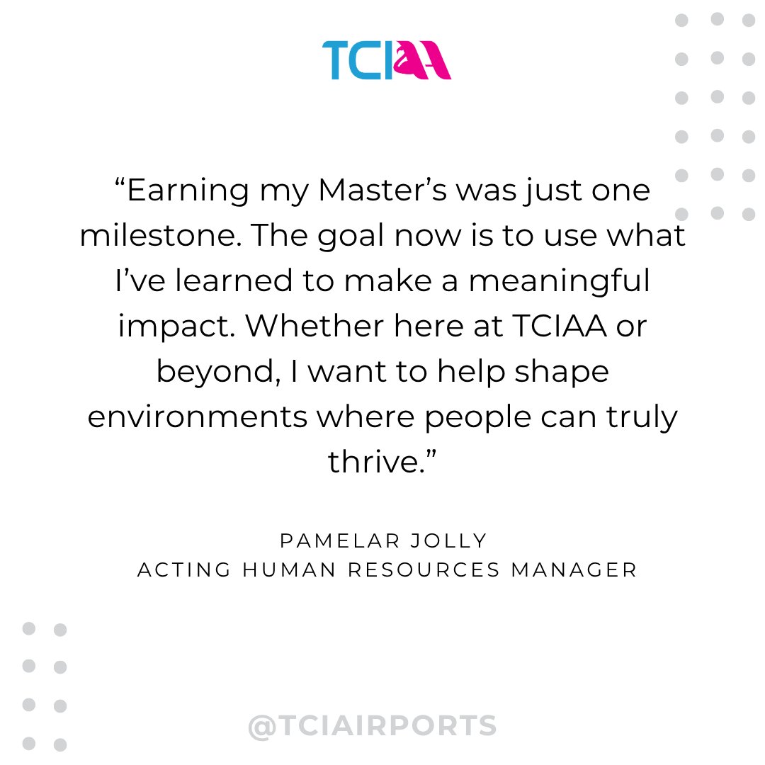 Spotlight on Ms. Pamelar Jolly, Acting HR Manager at TCIAA! 🌟

She recently earned her MSc in Human Resource Management while leading her team, applying her learning to strengthen workplace culture and performance. 💼📚

#TCIAA #HRLeadership #ProfessionalGrowth