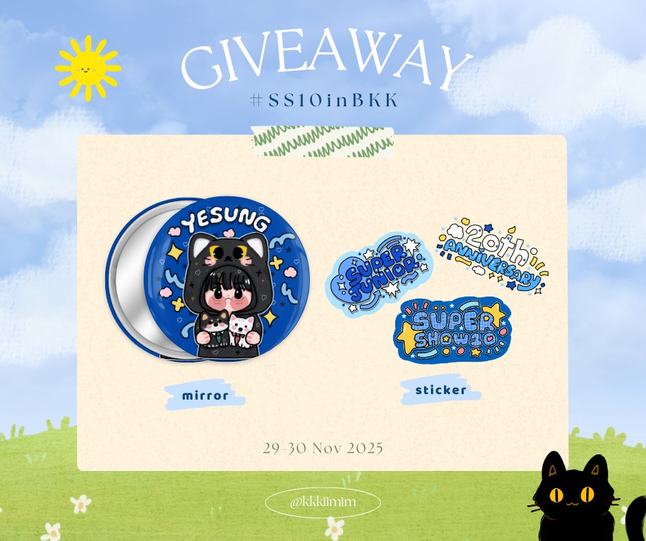 💙 GIVEAWAY 💙
☁️ 29–30 Nov 2025 ☁️

✨ Mirror 100 ea
✨ Sticker set 100 sets

มารับกันเยอะ ๆ นะคะ 🫶🏻
 #ss10inbkk #SuperShow10inBKK