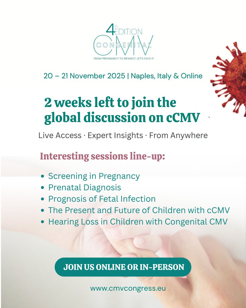 CMV_Congress's tweet photo. Only 2 weeks left to join the globa discussion on #cCMV. #CMVcongress 2025 offers a space to exchange evidence, explore new perspectives, and work towards better prevention and care for every child.

Register to join us Online or in Naples✅: https://t.co/IvLfpgBoeB

#Neotwitter https://t.co/jrEiKW54t6