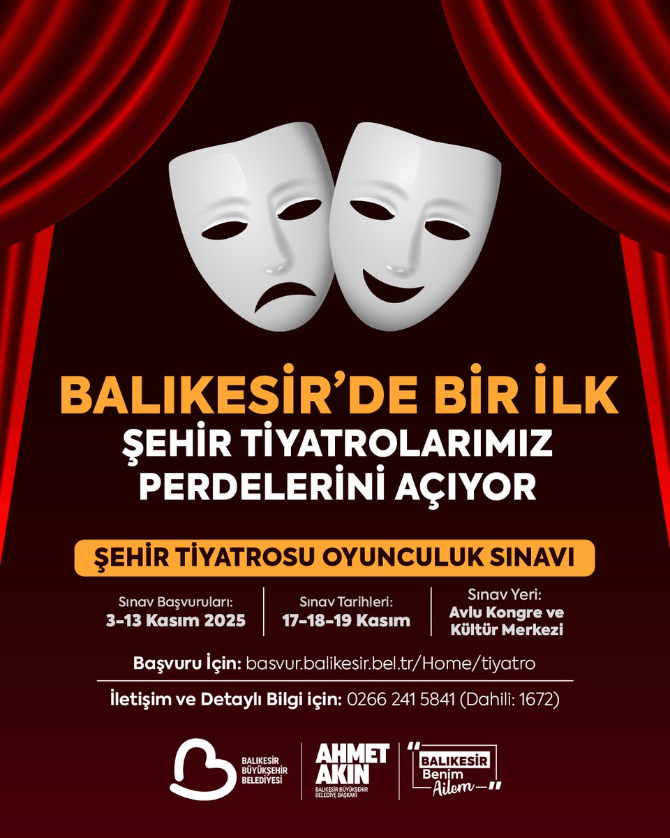 Balıkesir'imizde bir ilki hayata geçiriyor,
kendi şehir tiyatrolarımızı kuruyoruz. 🎭

Tiyatroya gönül veren, sahnenin heyecanını içinde taşıyan tüm hemşehrilerimizi oyunculuk seçmelerimize davet ediyorum.

🗓️ Başvuru Tarihleri: 3–13 Kasım 2025
📝 Sınav Tarihleri: 17–18–19 Kasım