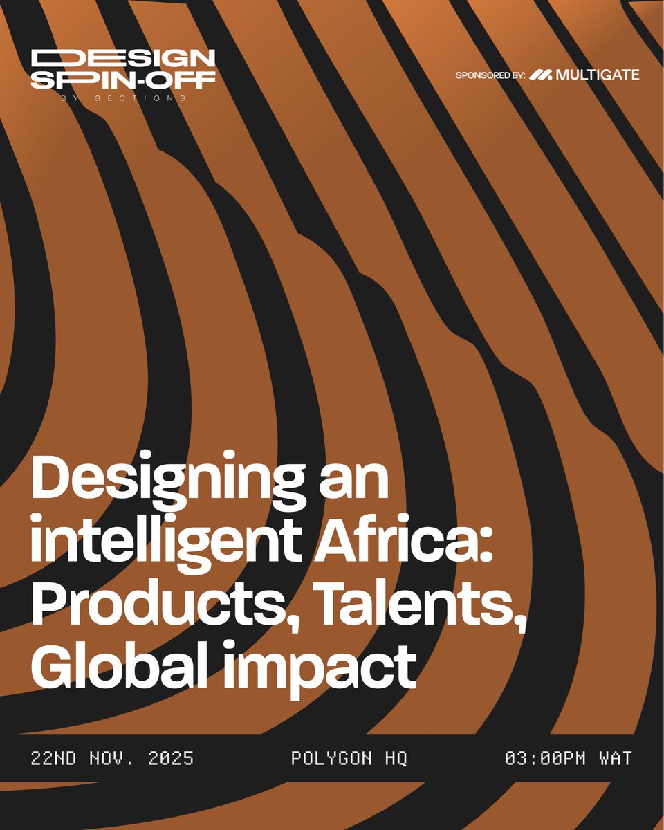 hello_sections's tweet image. Design Spin-off 2025 is happening on November 22nd, and I couldn&apos;t be more excited to share this with our community.

Theme: Designing an Intelligent Africa: Products, Talents, Global Impact

📅 Date: November 22, 2025
🎟️ Registration is MANDATORY: luma.com/xw0jbsyk