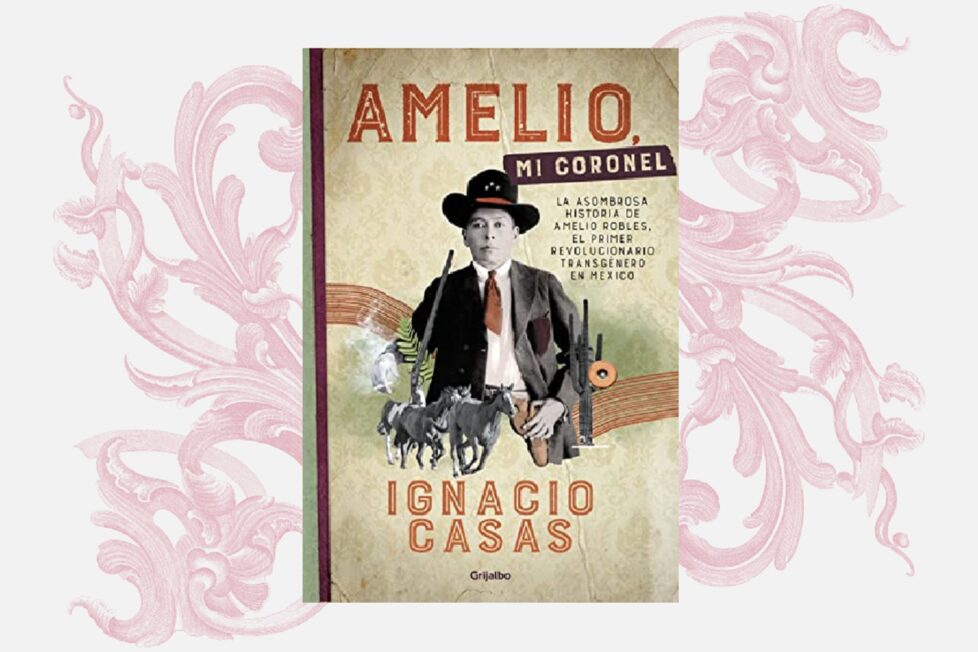 El 3 de noviembre de 1889 nació el coronel transgénero Amelio Robles en Xochipala, Guerrero. 
En #SomosVoces consigue la novela histórica trans Amelio, mi coronel, de <a href="/nachocasas7/">Ignacio Casas</a>.
📷 Archivo Casasola, circa 1915. 
#TransIsBeautiful🏳️‍⚧️🔥