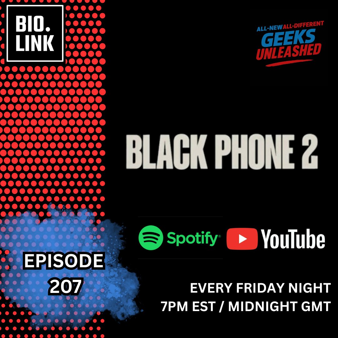 GeeksUnleashed's tweet image. Episode 207 is out now in which we cover this weeks Geek News, Horror Recs, What We Have Been Doing This Week and our main event - Black Phone 2. 

YouTube - youtube.com/watch?v=cyvoBT…
Spotify: open.spotify.com/episode/5d7zqb…