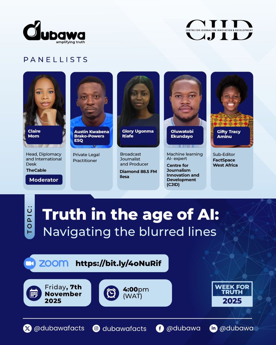 DubawaFacts's tweet image. The world is changing fast and so is the truth.

As part of our annual #WeekForTruth activities, join our webinar this Friday, 7th November, to discuss “Truth in the Age of AI.”

Don’t miss this conversation. Register now! bit.ly/4oNuRif 

#WeekForTruth2025 #truth #AI