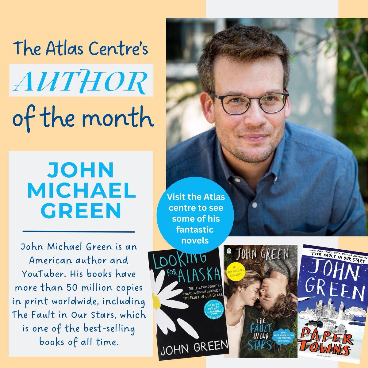 Visit the Atlas Centre to see some of the fantastic novels from our Author of the Month - John Green.