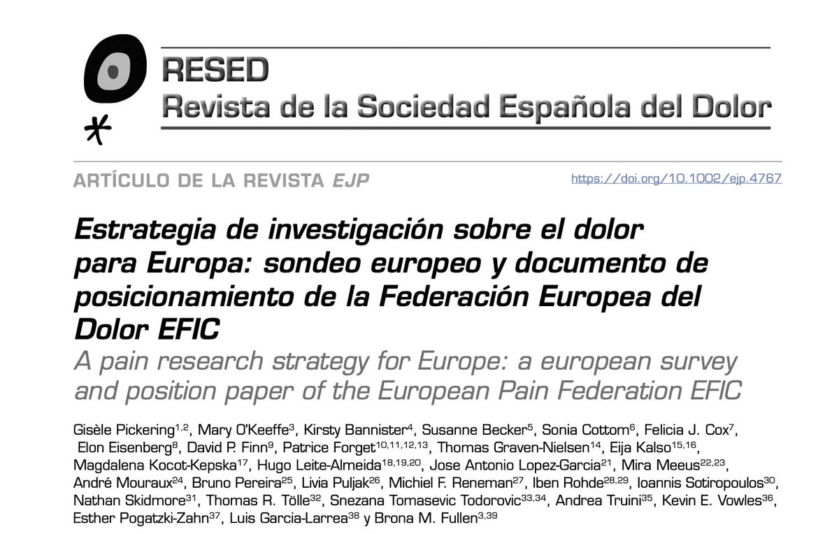 🟥Estrategia de investigación sobre el dolor para Europa: sondeo europeo y documento de posicionamiento de la Federación Europea del Dolor EFIC
A pain research strategy for Europe: a european survey and position paper of the European Pain Federation EFIC
f.mtr.cool/gkxvtcyfvm