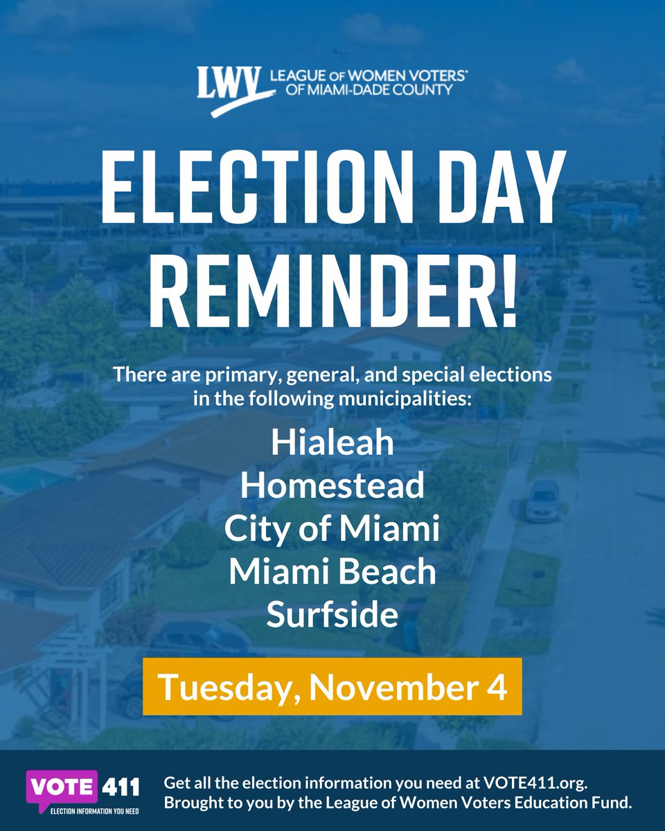 Miami, get ready to vote! Municipal elections are Tuesday, November 4. Polls are open from 7 a.m. to 7 p.m. You must vote at your assigned precinct, so double-check your polling place and make your plan to vote.

Not sure if you have an election? Go to vote411.org.