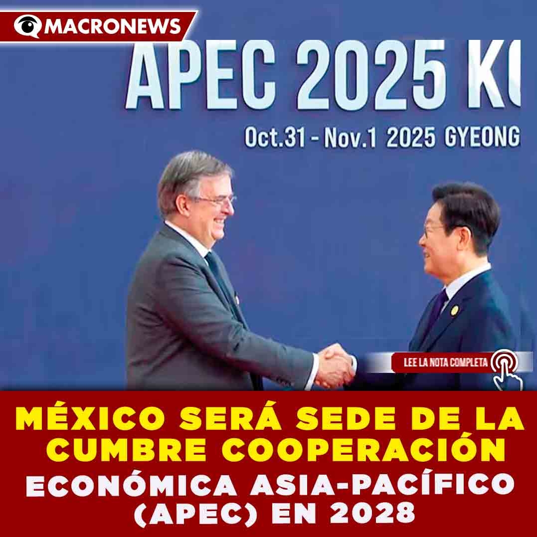 macronews's tweet image. 🌎📊 ¡Confirmado! México será sede de la Cumbre APEC 2028. El foro reúne economías que suman más del 60 % del PIB global 🇲🇽🤝
#Macronews #APEC2028 #MéxicoGlobal #EconomíaInternacional #MarceloEbrard #ClaudiaSheinbaum #TMECRumbo2026
macronews.mx/quintana-roo/b…