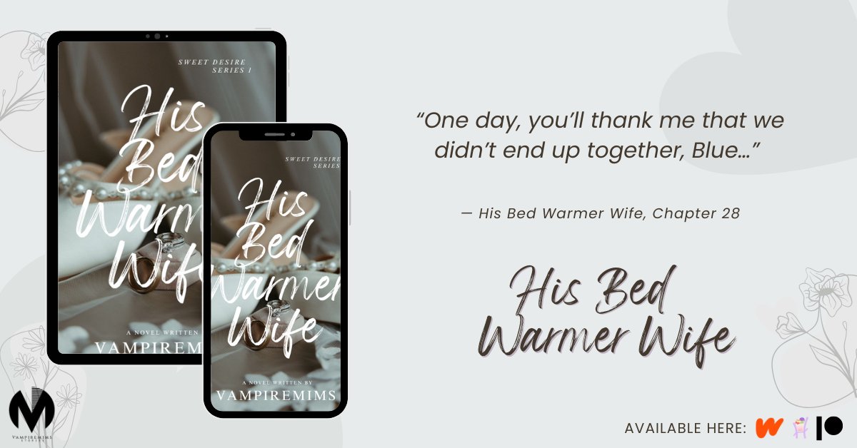 vampiremims's tweet photo. His Bed Warmer Wife (Edited Version) - Chapter 28 is up!
Read it for FREE on Haloreads! ๐
#HisBedWarmerWife #Vampiremims #Haloreads https://t.co/Sau6qokvy3