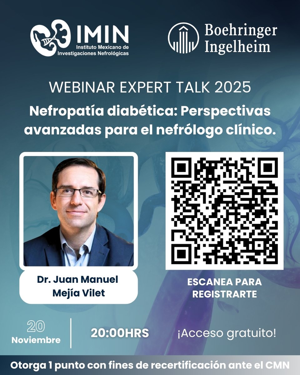IMINmx's tweet photo. ✨ Sé parte de nuestro décimo Expert Talk 2025.

📆 Jueves 20 de noviembre | 20:00 hrs.
💻 Acceso Gratuito | Modalidad Virtual.
📚 Nefropatía diabética: Perspectivas avanzadas para el nefrólogo clínico.

https://t.co/yQuNR9xlqc

#WebinarIMIN #IMIN #SomosIMIN #ExpertTalk2025 https://t.co/YK1tzaqS3i