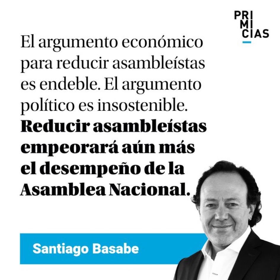 SantiagoBasabeS's tweet photo. El número NO es lo de menos. Reducir asambleístas va a generar un serio problema a la representación política y a la ya baja calidad de la democracia ecuatoriana. Mi columna @Primicias  de esta semana: https://t.co/3rmg5HarJP https://t.co/fHUUYTmdhc