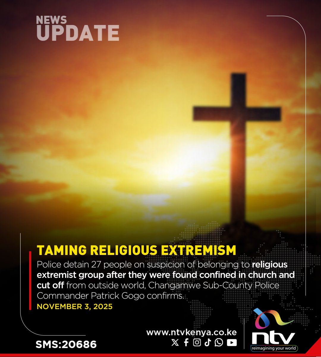 Police detain 27 people on suspicion of belonging to a religious extremist group after they were found confined in church in Mombasa