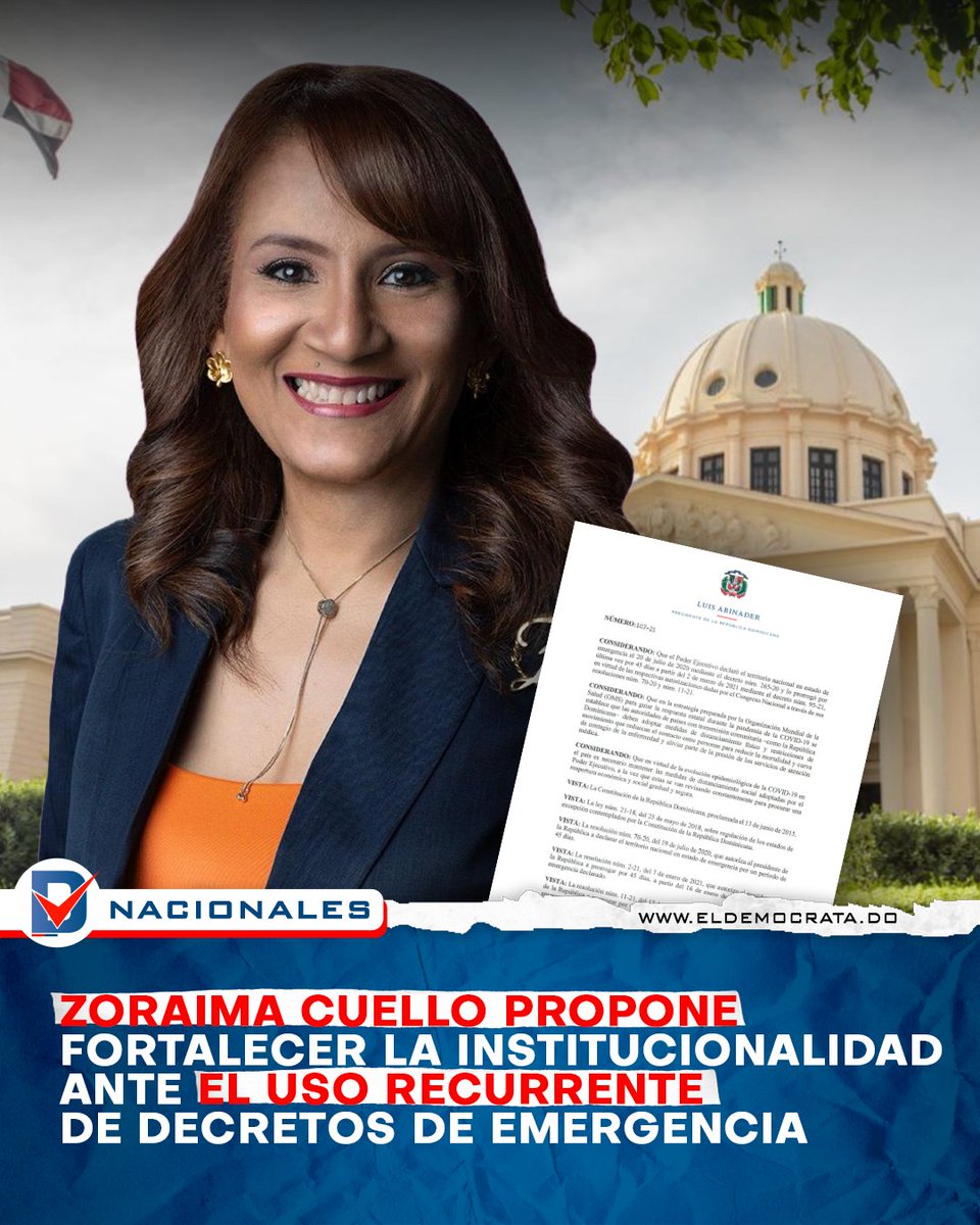 eldemocratard's tweet image. La vicepresidenta del Partido de la Liberación Dominicana (PLD), Zoraima Cuello, denunció que el gobierno ha convertido la excepción en norma, al emitir tres decretos de emergencia nacional en apenas seis meses, el más reciente habilitando a 23 instituciones para contrataciones…