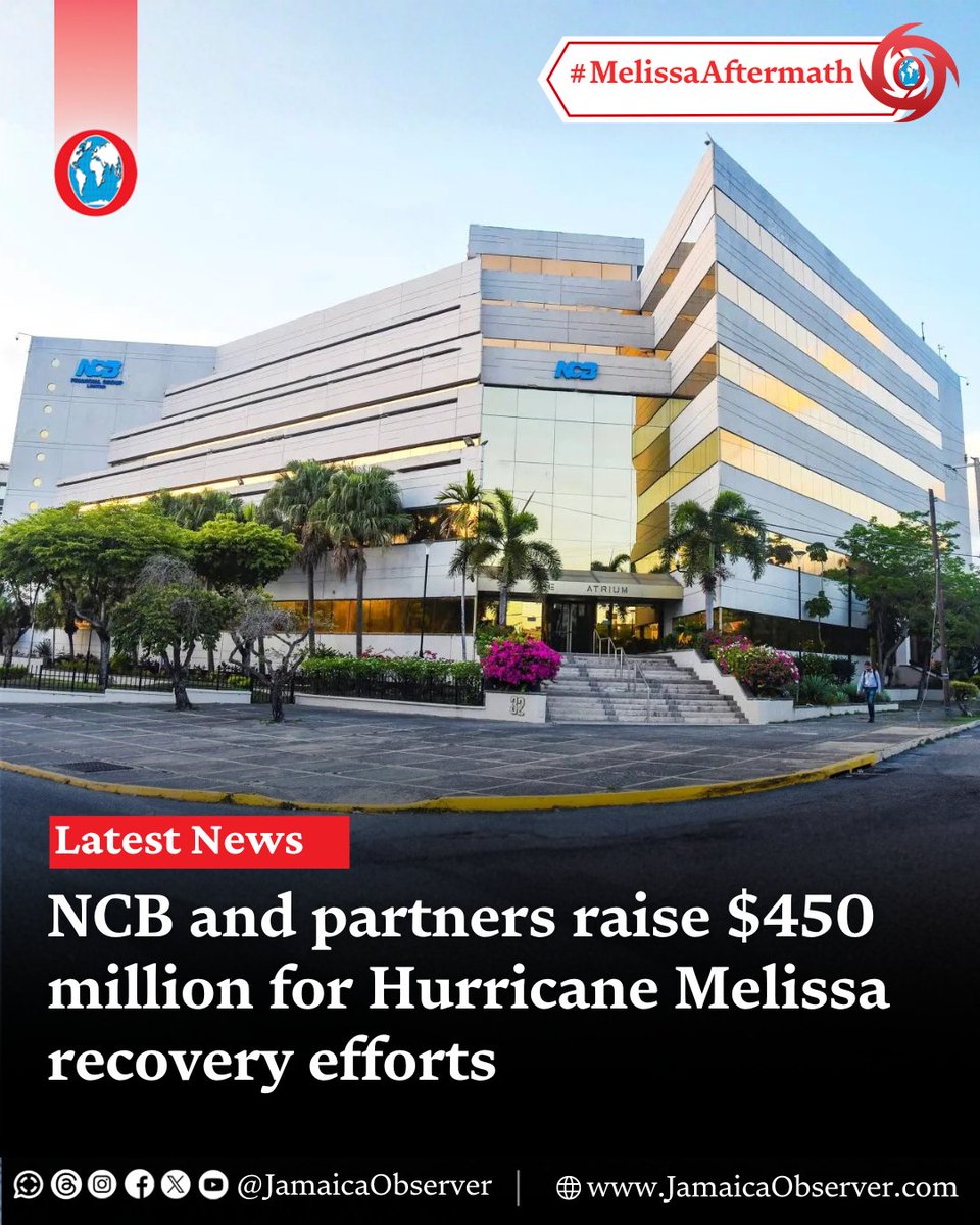 National Commercial Bank Jamaica Limited (NCB) and its partners have mobilised $450 million to aid Jamaica’s recovery from the devastation to sections of the island by Hurricane Melissa.

The initiative comes through the relaunch of the Building a Better Jamaica Fund, which aims