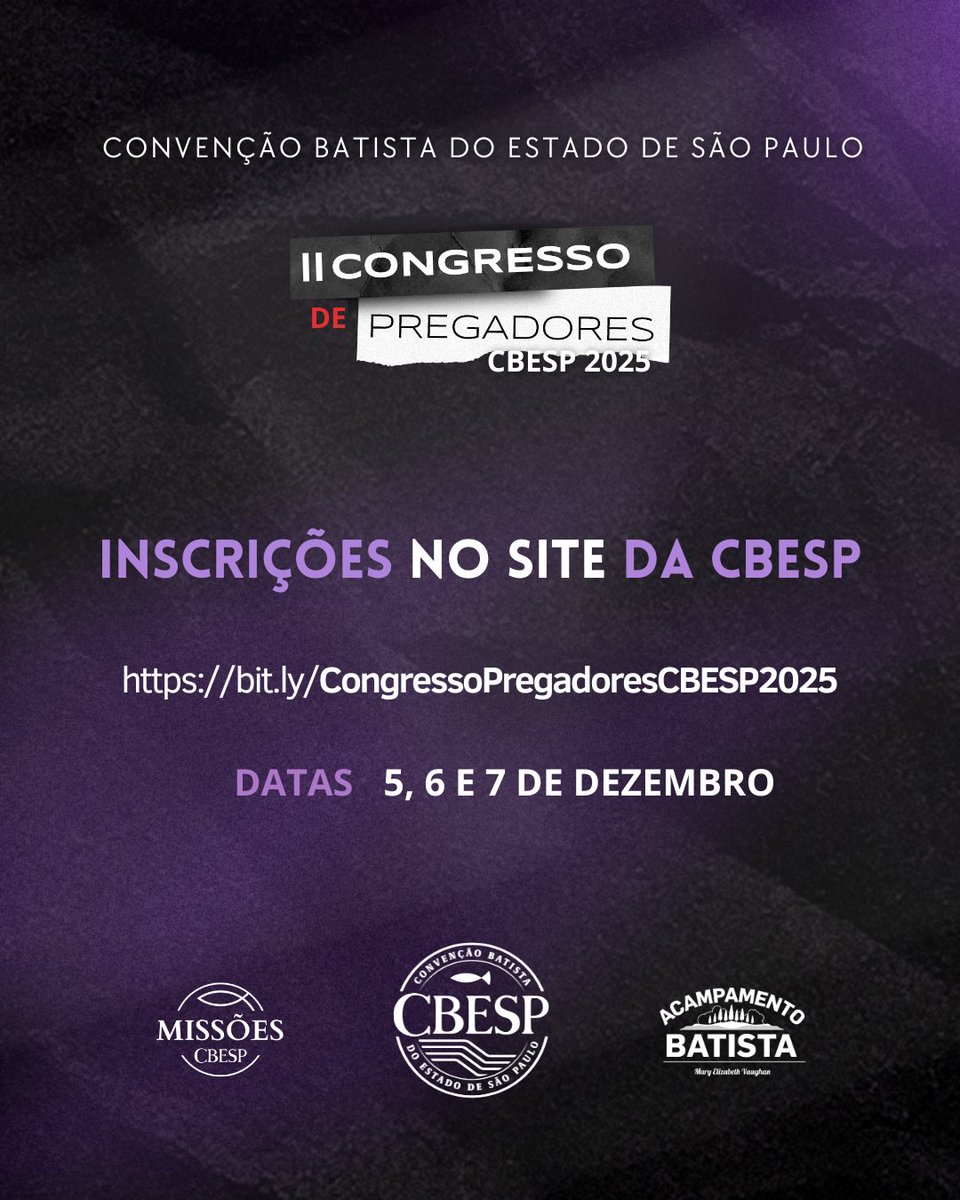 cbesp's tweet photo. No próximo mês, @CBESP realiza II Congresso de Pregadores CBESP 2025. Para atender bivocacionados será no 1º fim de semana. Facilitadores são Emanuel Uchôa, Luciano Santágueda e William Quintela. Preço subsidiado. INSCRIÇÕES 
https://t.co/J9k541y2k2

#CBESP #denominaçãobatista https://t.co/mkU6IPe9JX